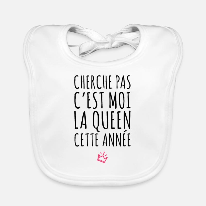 C'est moi la Queen Bavoir bio Bébé