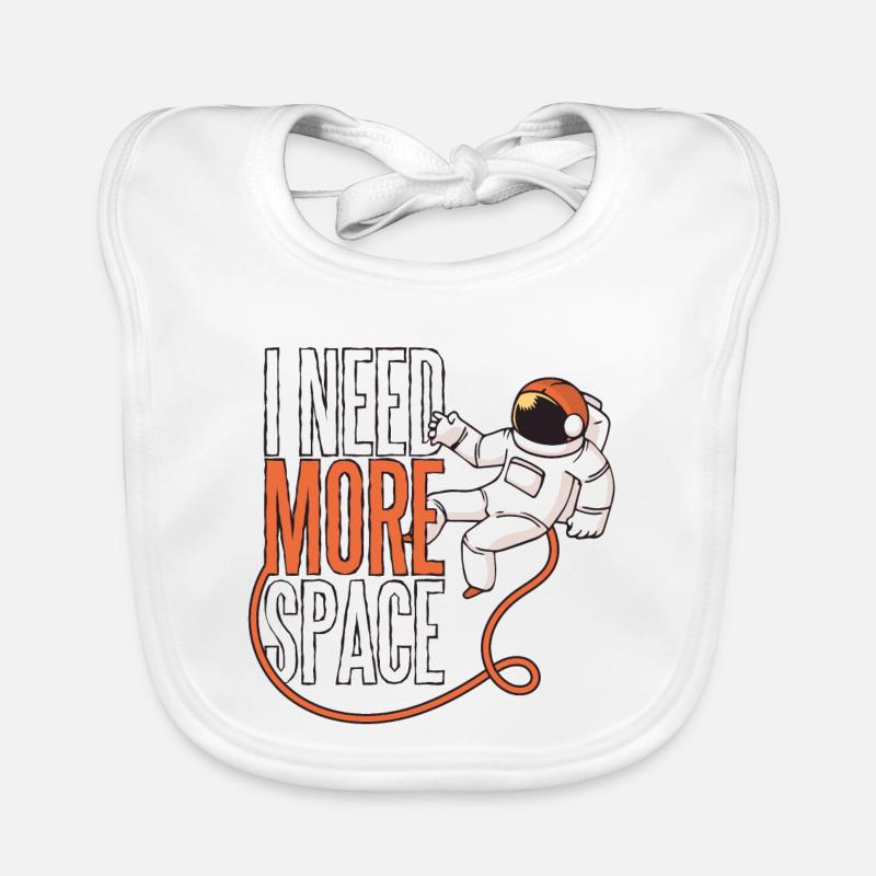 I need more space I bracuhe more space astronaut Organic Baby Bibs