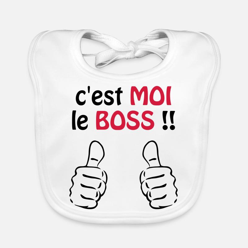 C'est moi le boss ! Humour / Citation / Blague Bavoir bio Bébé