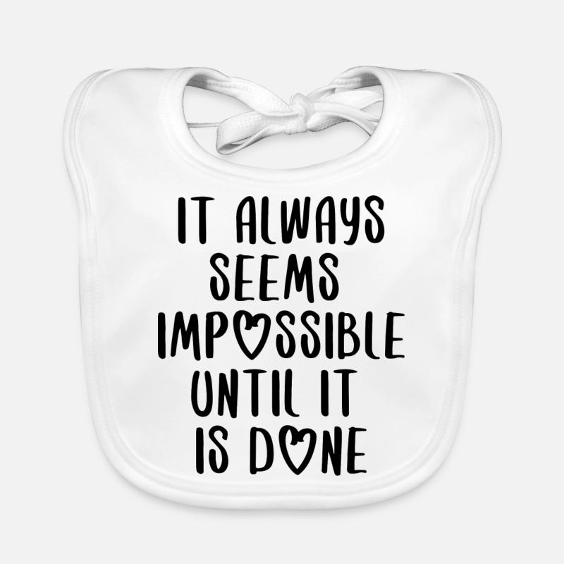 citations citation motivation inspiration impossible - Bavoir bio Bébé - blanc