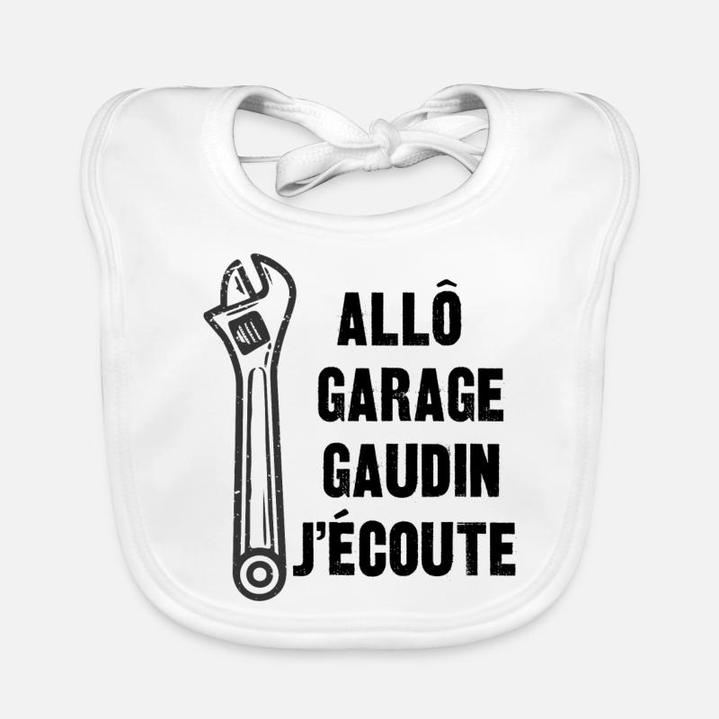allô garage gaudin j'écoute - Bavoir bio Bébé - blanc