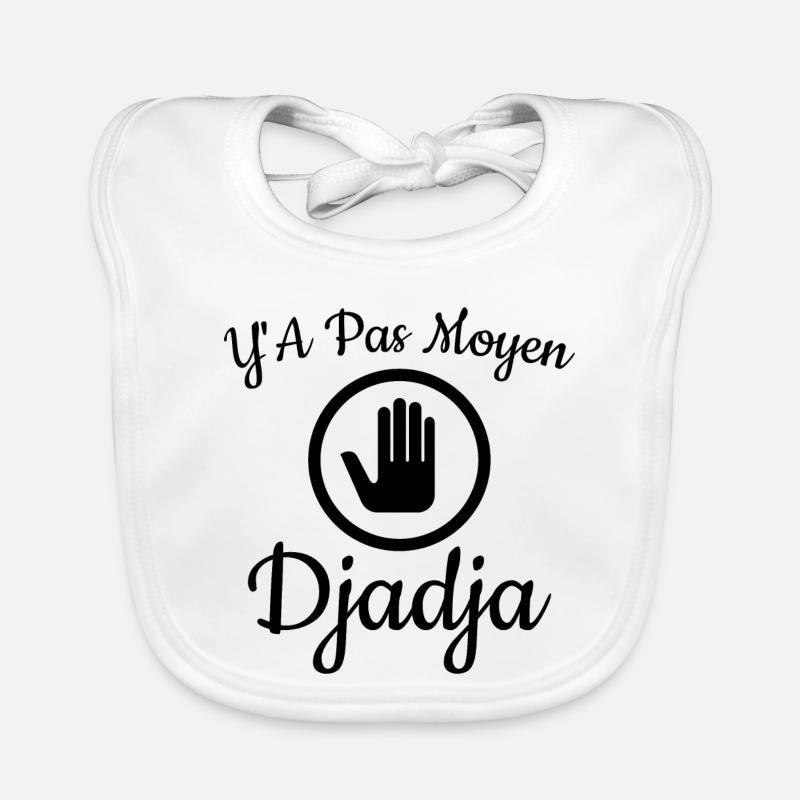 Y'a pas moyen Djadja Bavoir bio Bébé