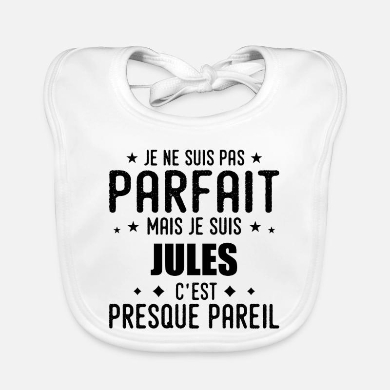 Jules: authentisch, unvollkommen, oberflächlich, perfekt Baby Bio-Lätzchen