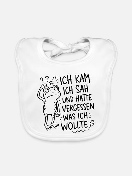 Ich kam ich sah und hatte vergessen was ich wollte - Baby Bio-Lätzchen - Weiß