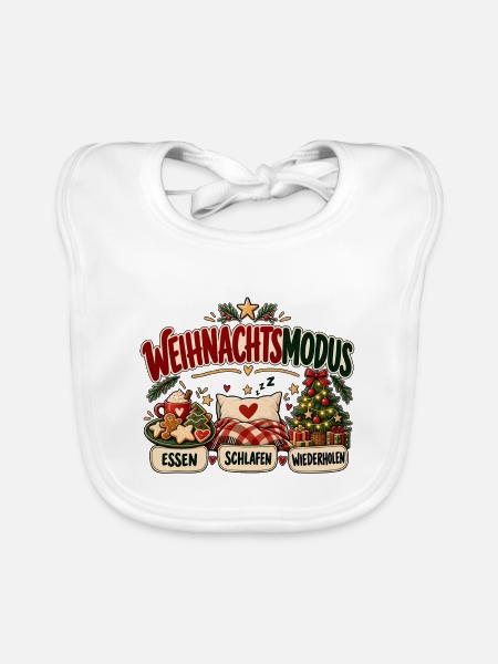 Weihnachtsmodus – Essen Schlafen Wiederholen Motiv - Baby Bio-Lätzchen - Weiß - Vorne