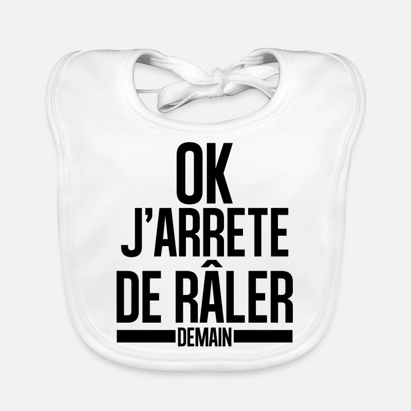 ok j''arrête de râler Bavoir bio Bébé