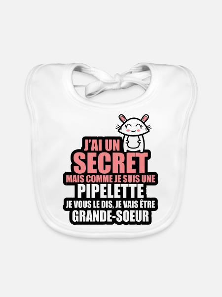 j'ai un secret je vais être grande-soeur - Bavoir bio Bébé - blanc