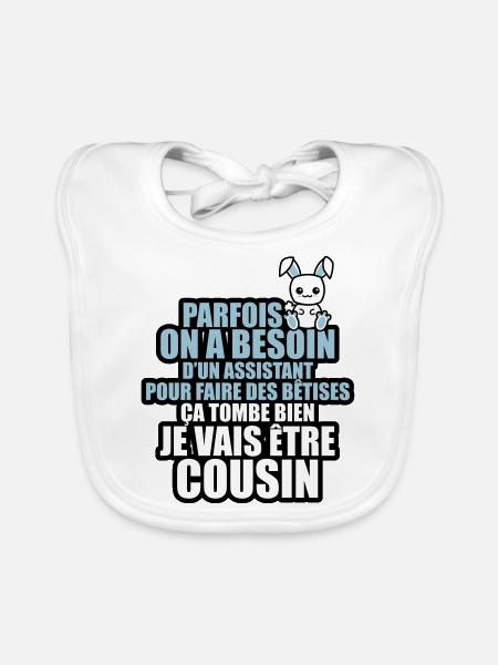 besoin d'un assistant pour bêtise cousin - Bavoir bio Bébé - blanc - Devant