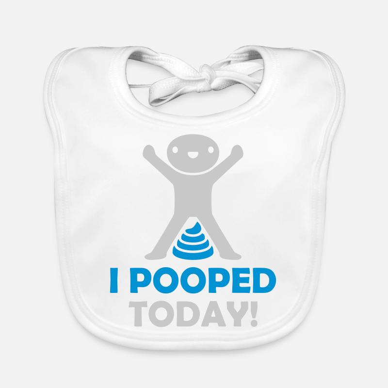 I pooped today quote Organic Baby Bibs