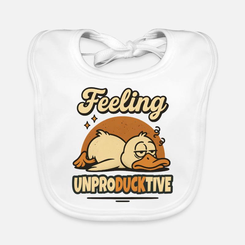 Feeling Unproductive Duck Duck Funny Organic Baby Bibs