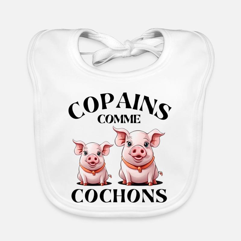 cochon, copains comme cochons, amitié - Bavoir bio Bébé - blanc