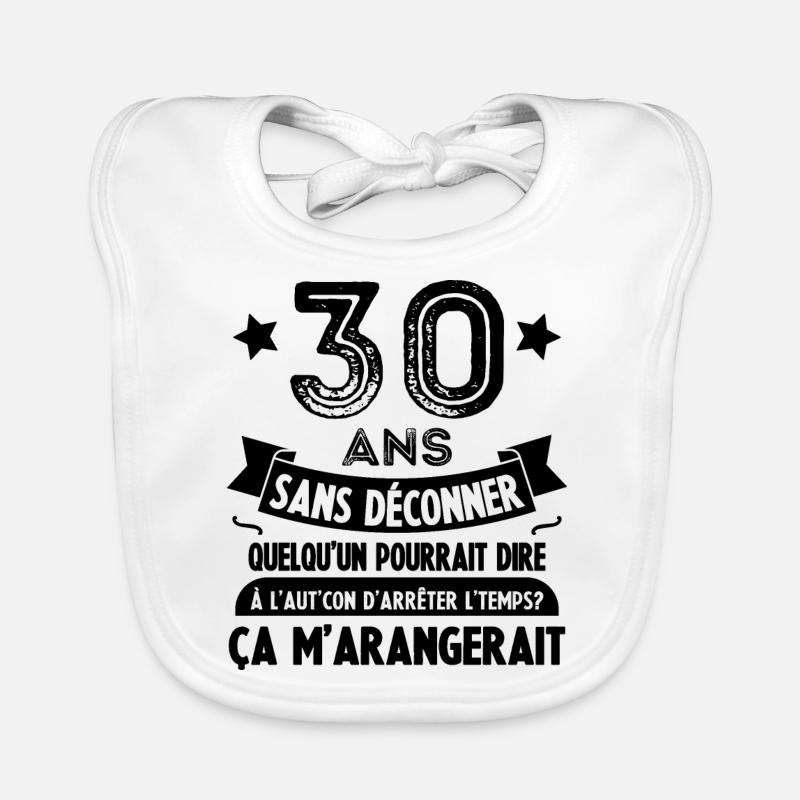 30 Ans Anniversaire Cadeau 30 ans Bavoir bio Bébé
