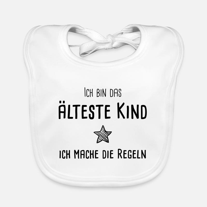 Ich bin das älteste Kind - ich mache die Regeln Baby Bio-Lätzchen