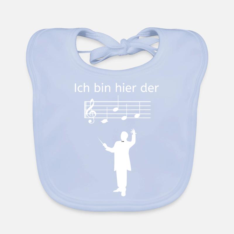 Ich bin hier der Dirigent Chorleiter Musikchef Baby Bio-Lätzchen