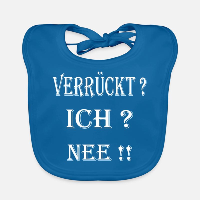 Funny saying for everyone Organic Baby Bibs