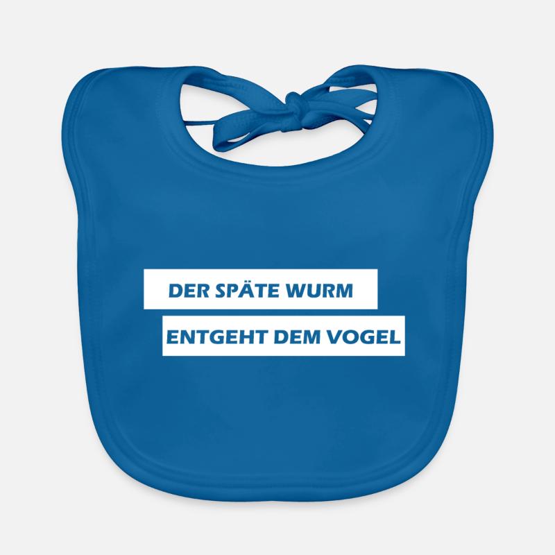 Der späte Wurm entgeht dem Vogel ... Baby Bio-Lätzchen