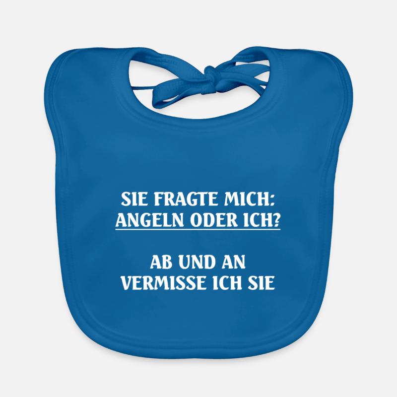 Sie fragte mich: Angeln oder ich? Geschenkideen Baby Bio-Lätzchen