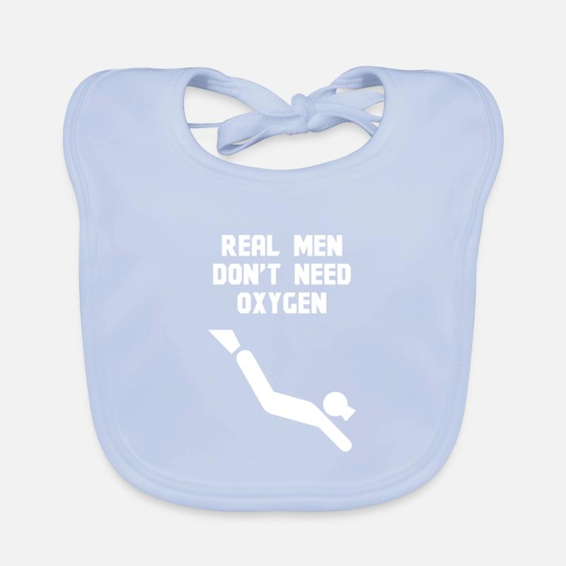 Real men do not need oxygen Organic Baby Bibs