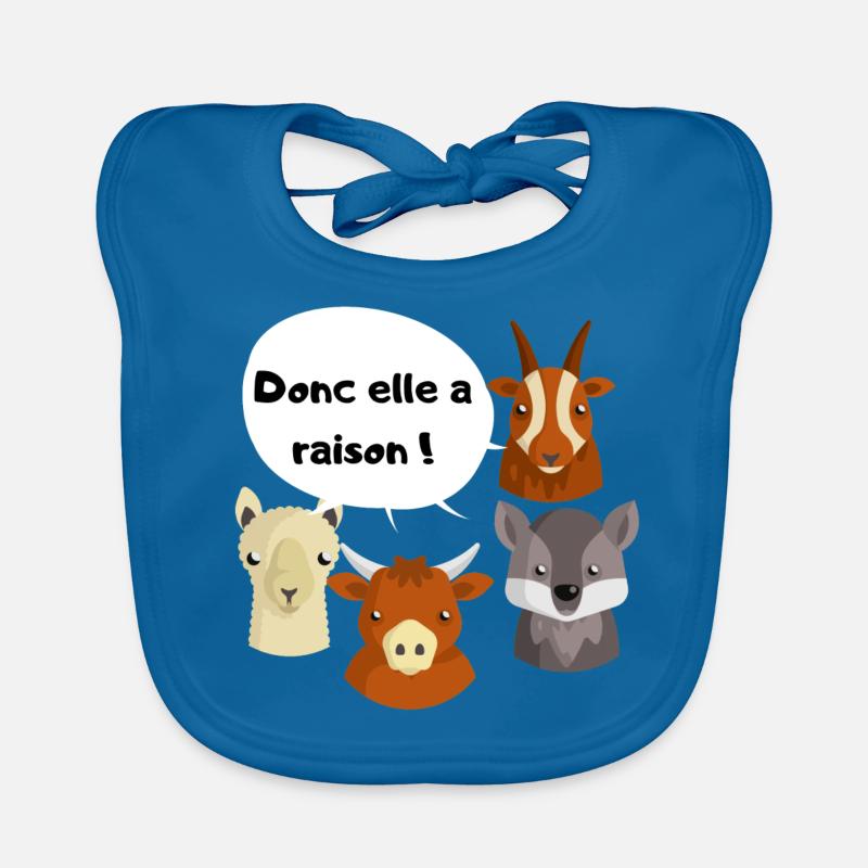 Donc elle a raison Bavoir bio Bébé