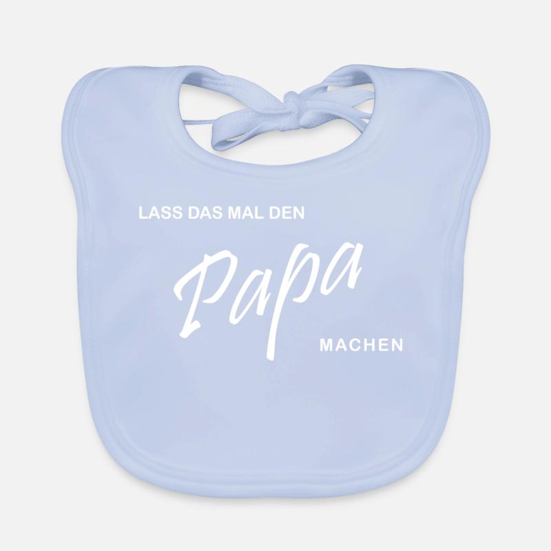 Lass das mal den Papa machen Baby Bio-Lätzchen