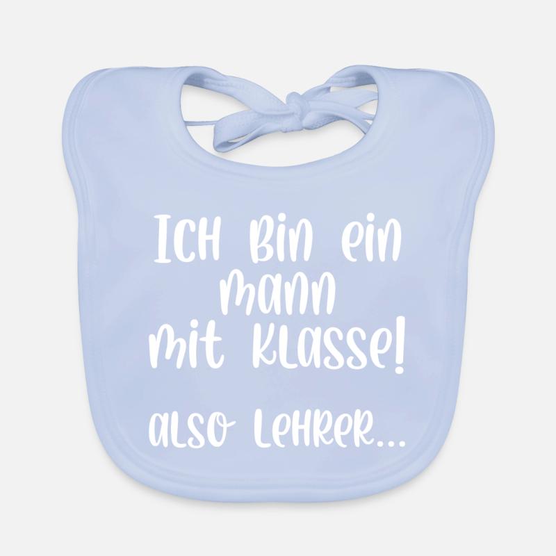 Ich bin ein Mann mit Klasse also Lehrer Baby Bio-Lätzchen