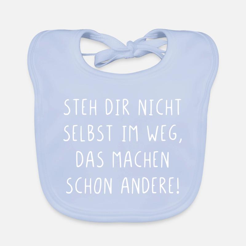 Steh dir nicht selbst im Weg machen schon andere Baby Bio-Lätzchen