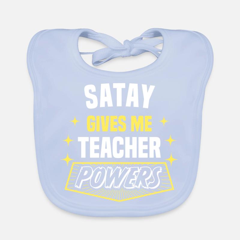 Satay Gives Me Teacher Powers Funny Professor Baby Bio-Lätzchen