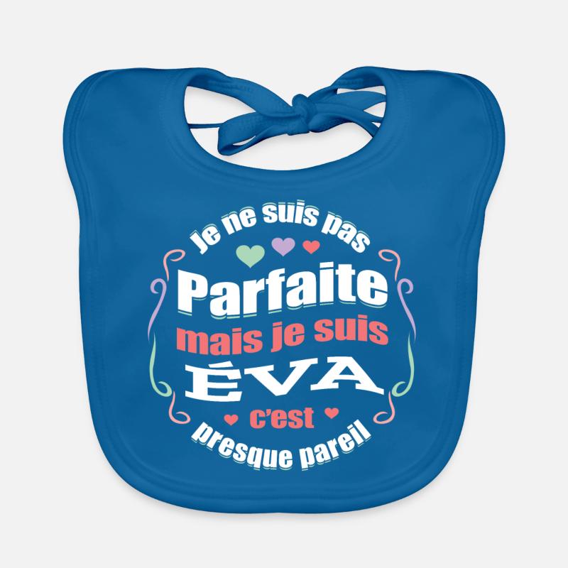 ÉVA PARFAITE - PRENOM ÉVA Bavoir bio Bébé