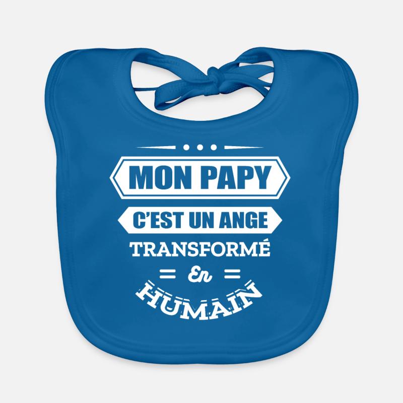 MON PAPY C EST UN ANGE TRANSFORMÉ EN HUMAIN - Bavoir bio Bébé - bleu paon