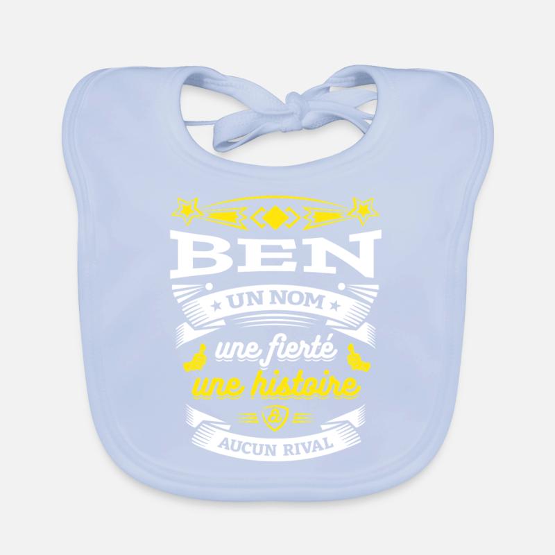 BEN UN NOM UNE FIERTÉ AUCUN RIVAL Bavoir bio Bébé