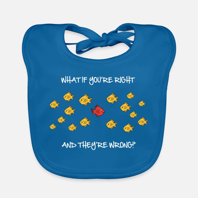 What if you're right? Organic Baby Bibs