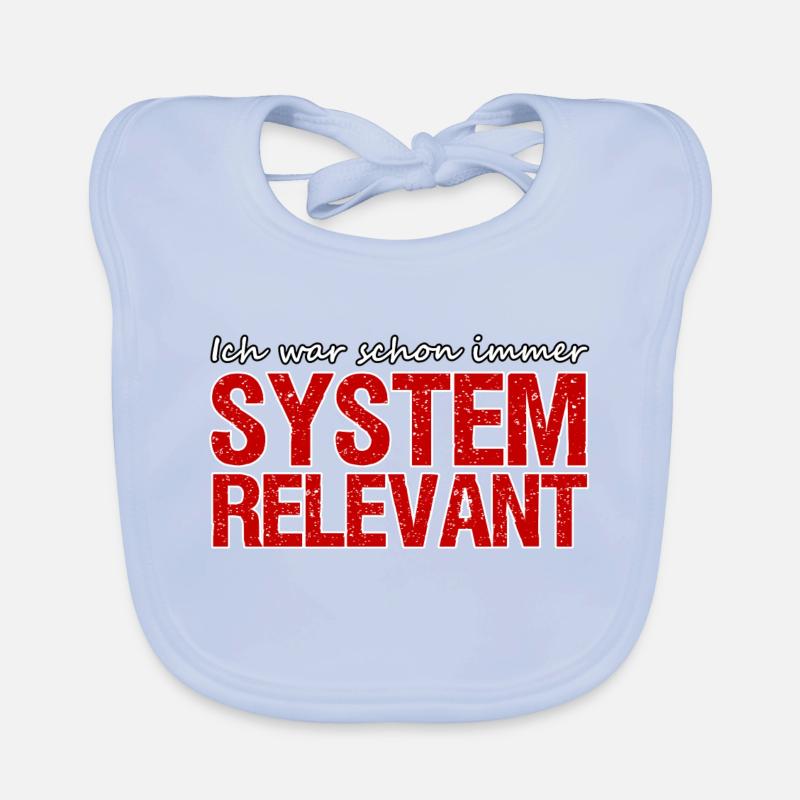 Systemrelevant Beruf Virus Pandemie Spruch Arbeit Baby Bio-Lätzchen