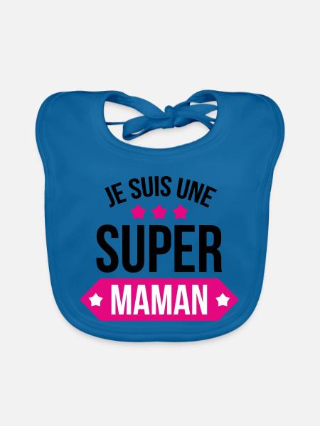 Je suis une super maman - Bavoir bio Bébé - bleu paon - Devant