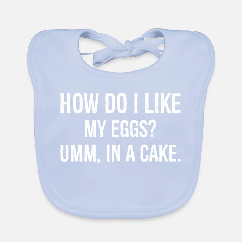 comment j’aime mes œufs euh dans un gâteau drôle de chemise Bavoir bio Bébé