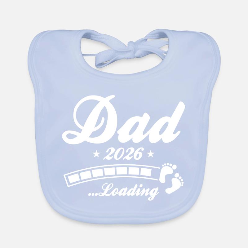 Dad 2026 Loading Papa Baby Bio-Lätzchen