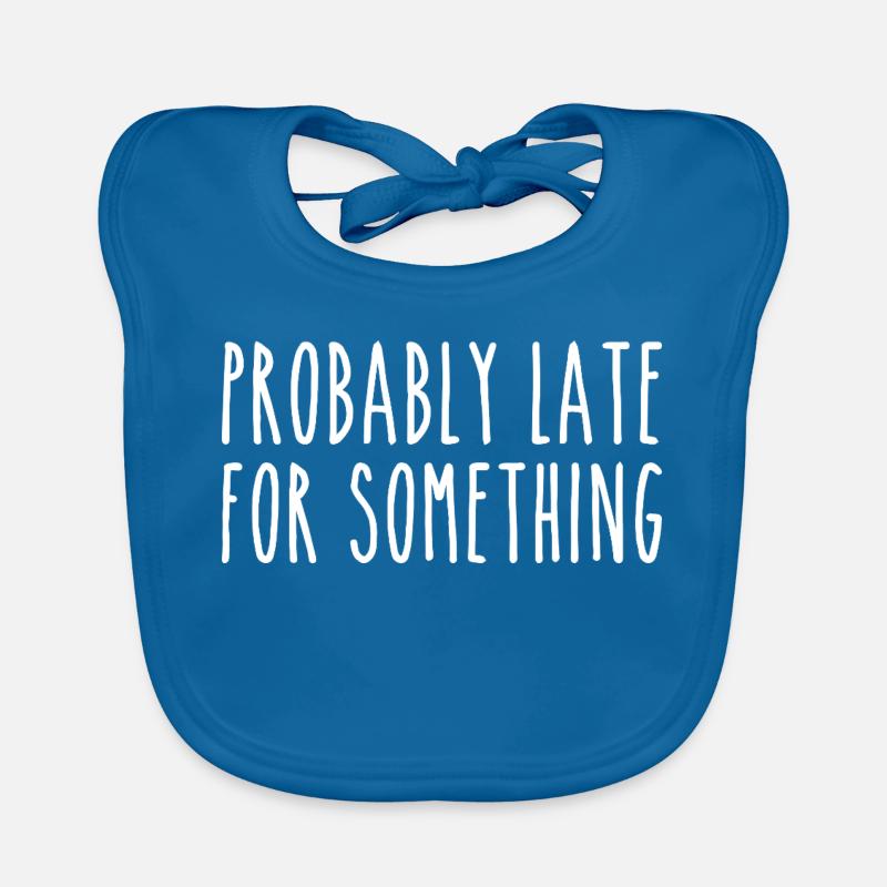 Probably late for something Organic Baby Bibs