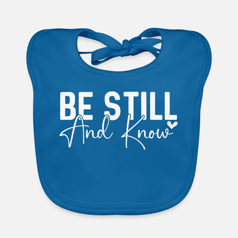 Be Still and Know Organic Baby Bibs