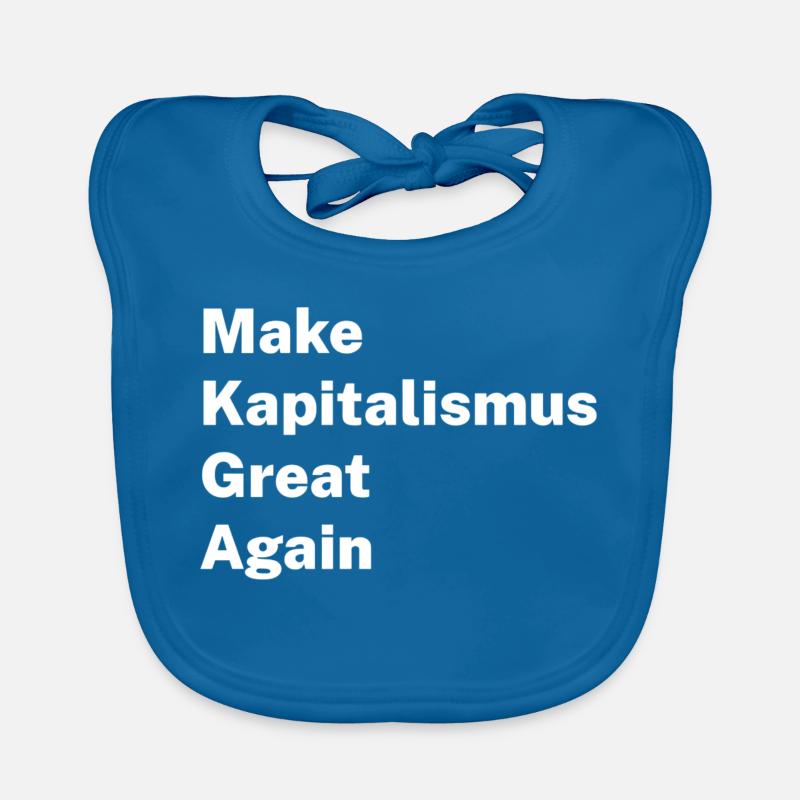 Make Kapitalism Great Again Baby Bio-Lätzchen