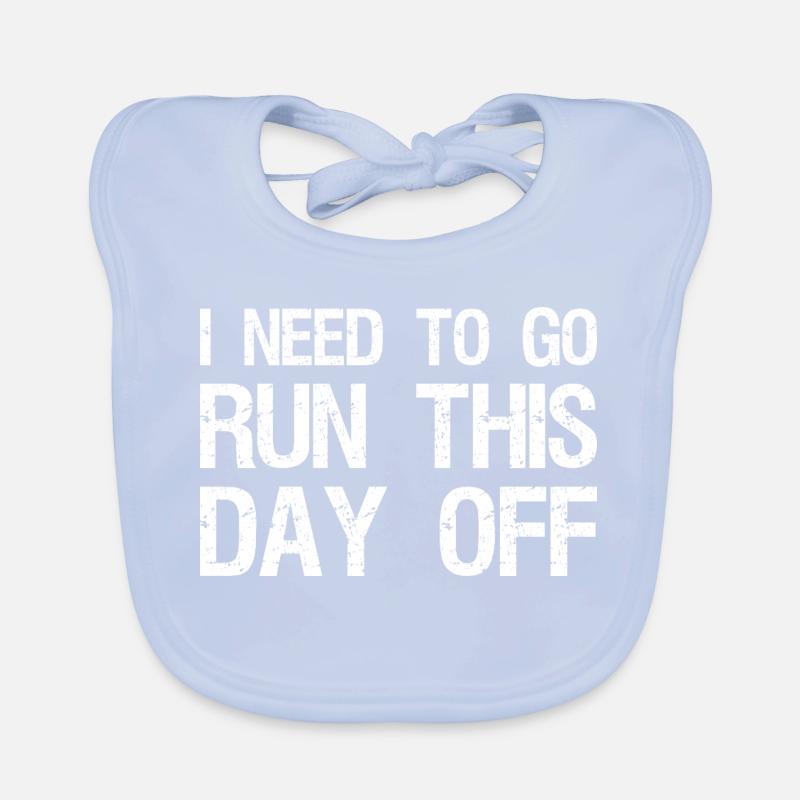 I need to go run this day off funny Baby Bio-Lätzchen