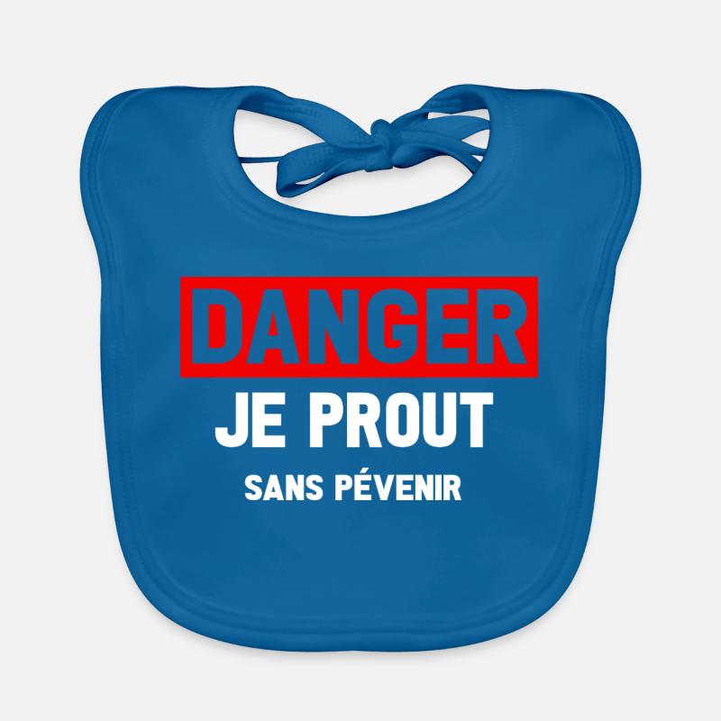 Danger Prout Sans Pévenir Bavoir bio Bébé