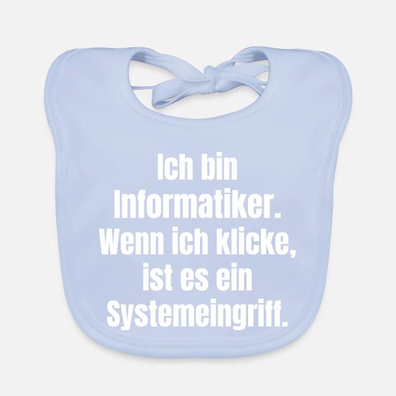 Je suis Informantiker System Intervention Bavoir bio Bébé
