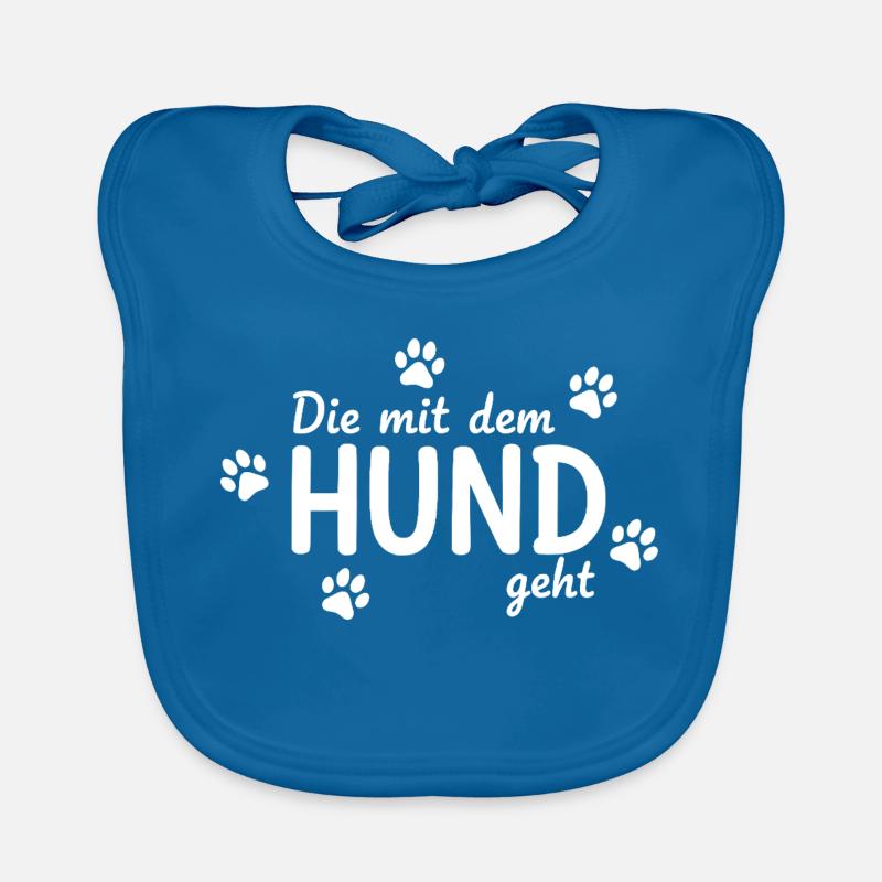 Die mit dem Hund geht Spruch Baby Bio-Lätzchen