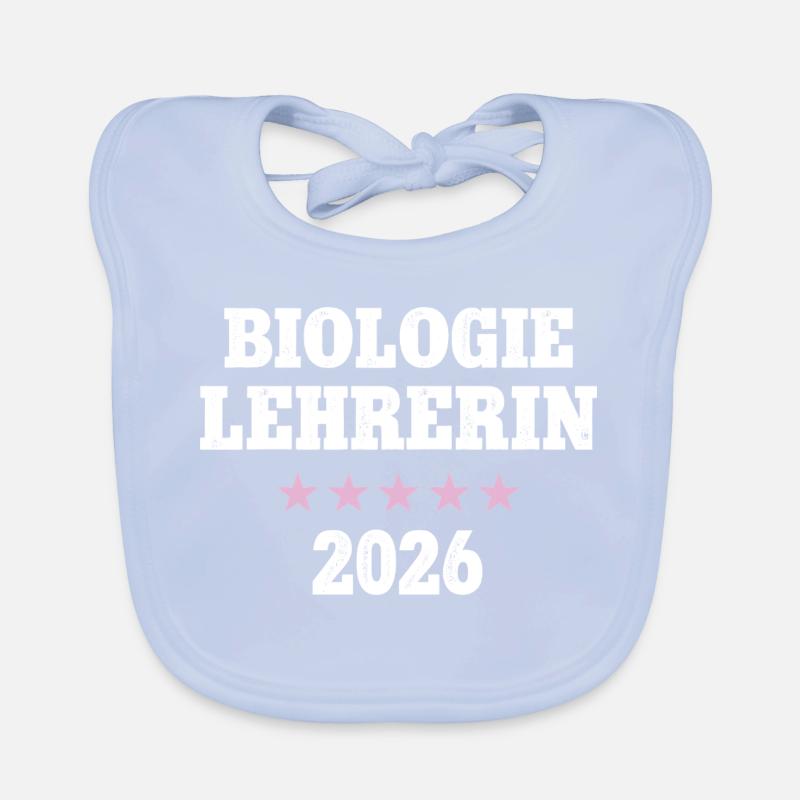 Biologie Lehrerin 2026 Beruf Biolehrerin Bio  Baby Bio-Lätzchen