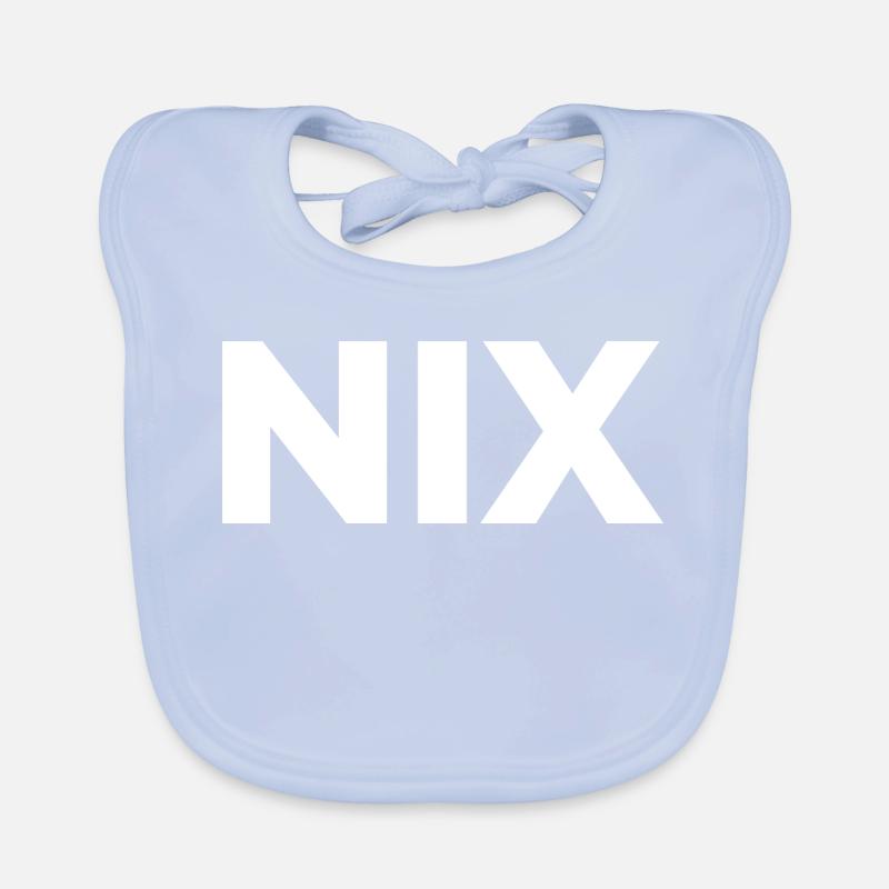Nix - einfach nichts | Garnichts | Geschenk Baby Bio-Lätzchen