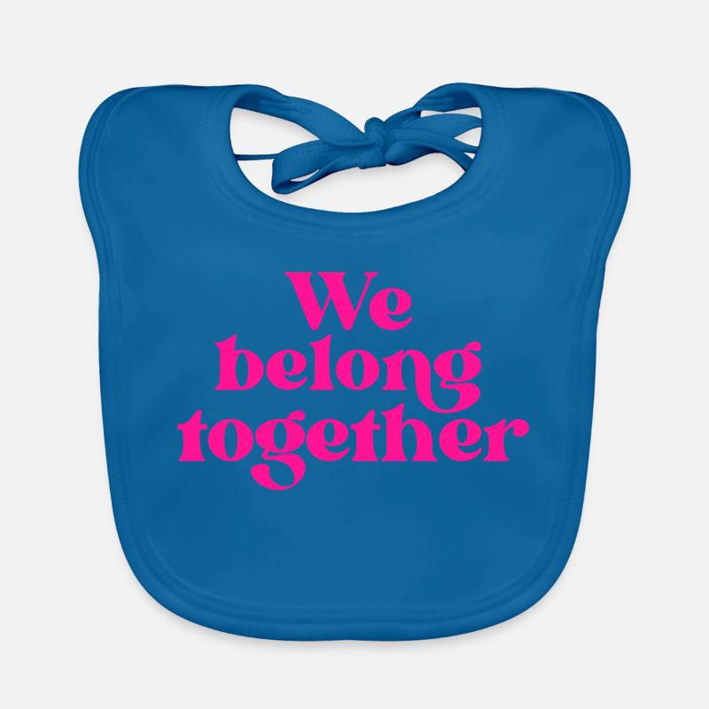 Nous sommes faits pour être ensemble Magenta Typographe Bavoir bio Bébé