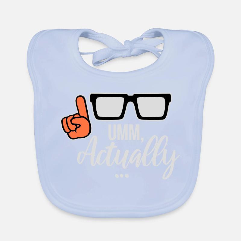 To Actually Funny Nerd Smartass Saying Logo Organic Baby Bibs