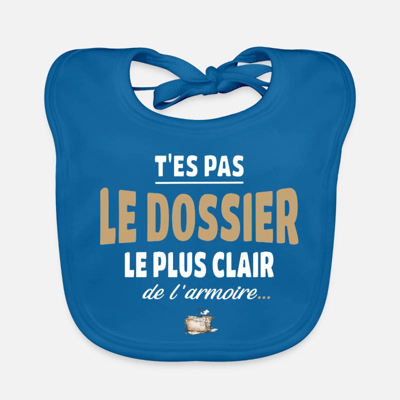 T’es pas le dossier le plus clair de l’armoire Bavoir bio Bébé