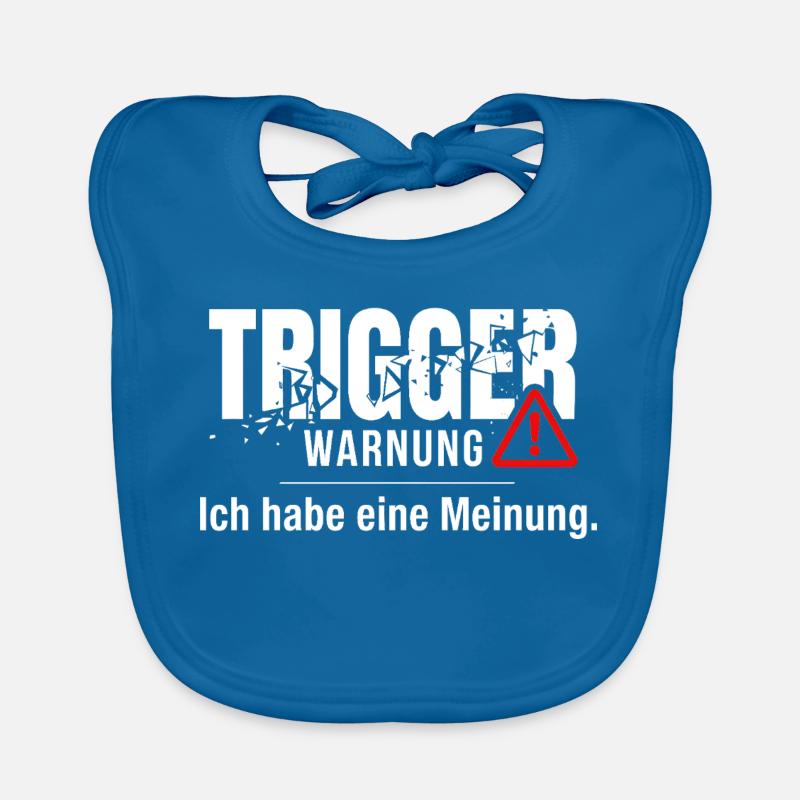 Trigger Warnung - Meinung Politik Debatte Idee Baby Bio-Lätzchen