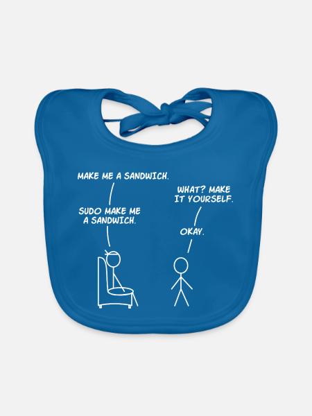 sudo make me a sandwich - Baby Bio-Lätzchen - Pfauenblau