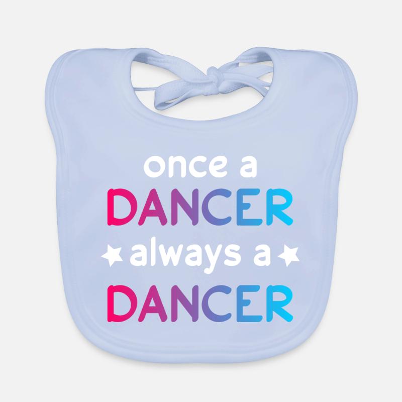 Dancing once always dancing Organic Baby Bibs